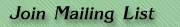 Join Mailing List
