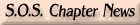 S.O.S. Chapter News